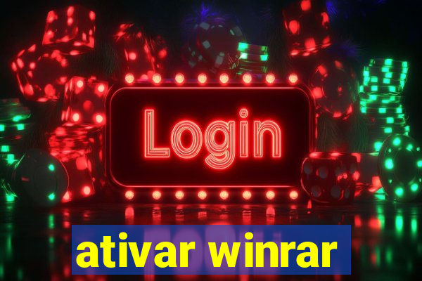 ativar winrar